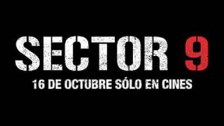 Sector 9Trailer Subtitulado en Español [upl. by Miof Mela]