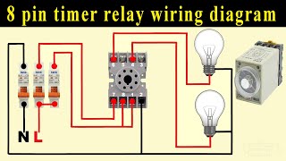 8 pin timer relay wiring diagram [upl. by Amocat]