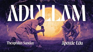 Adullam Theophilus Sunday Instrumental  WITH DRUMS [upl. by Drawoh]