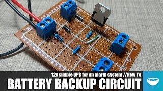 12v Battery Backup Circuit How To [upl. by Anirres822]