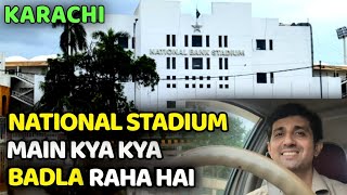 National Stadium Main Kia Badlay Ga  Upgradation work for Champions Trophy in National Stadium Khi [upl. by Gora]