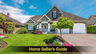 Home Sellers Guide Stepbystep Process  Selling Your House [upl. by Tlevesoor]