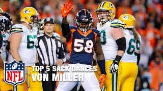 Top 5 Von Miller Sack Dances  NFL Now [upl. by Joelle]