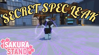 Sakura Stand SECRET SPEC LEAKSS [upl. by Dagney]