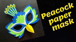 DIY Peacock paper mask  How to make a peacock mask  animalbird paper mask ideas [upl. by Okir]