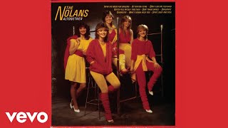 The Nolans  Touch Me In The Morning Official Audio [upl. by Olyhs378]