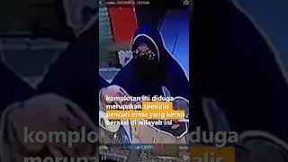 TEREKAM CCTV AKSI KOMPLOTAN EMAKEMAK PENCURI KALUNG EMAS DI WONOMULYO [upl. by Azzil451]