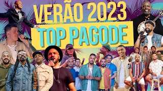 TOP PAGODE 2023  MELHORES PAGODES 2023 [upl. by Aniretac]