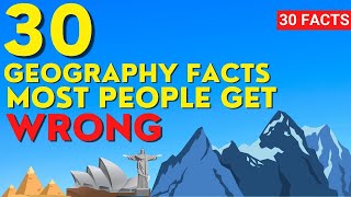 30 Geography Facts Most People Get Wrong [upl. by Caton]