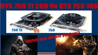 Nvidia Geforce GTX 750 Ti 2GB vs GTX 750 1GB  Does quotTiquot make a difference [upl. by Dilly]