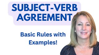 Subject Verb Agreement Basic Rules with Examples [upl. by Eetnuahs118]