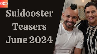 Suidooster Teasers June 2024  kykNET amp kie  kykNET [upl. by Eddi]