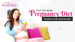 Guide to Pregnancy First Trimester Diet Foods to Eat and Avoid [upl. by Astri]