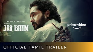 Jai Bhim  Official Tamil Trailer  Suriya  New Tamil Movie 2021  Amazon Prime Video [upl. by Etnovert]