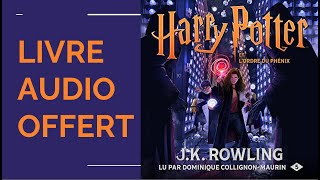 Harry Potter et lOrdre du Phénix  Harry Potter 5 LIVRE AUDIO OFFERT [upl. by Korb]