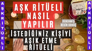 AŞK RİTÜELİ NASIL YAPILIR  İSTEDİĞİNİZ KİŞİYİ AŞIK ETMEK İÇİN RİTÜEL [upl. by Eirrek]