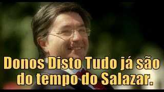 PAULO MORAIS Donos Disto Tudo surgiram com Salazar a origem da corrupção [upl. by Amargo46]