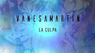 Vanesa Martín  La culpa Lyric Video [upl. by Hose223]