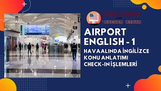 Airport English  1 [upl. by Cykana]