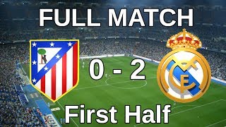 Atletico Madrid Vs Real Madrid 02  First Half  Copa Del Rey  Full Match HD  11022014 [upl. by Erl746]