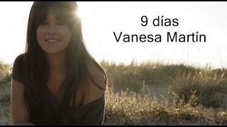 Vanesa Martín  9 días con letra [upl. by Shalom]