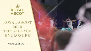 Royal Ascot 2020  The Village Enclosure [upl. by Nylg87]