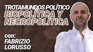 Biopolítica y Necropolítica COVID 19 y fosas clandestinas  Trotamundos político [upl. by Hamford]