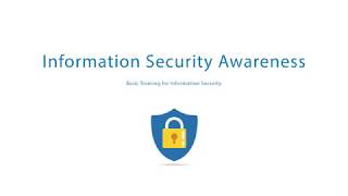 Information Security Awareness  Basic Training [upl. by Eiramit]