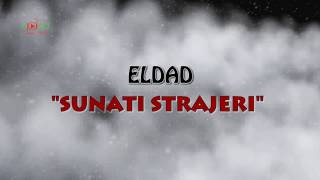 Grup Eldad quotSunati strajeriquot Muzica Crestina Official Audio [upl. by Parrott]