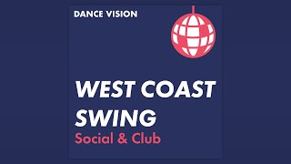 West Coast Swing Music  Ballroom Dance Playlist [upl. by Corty]