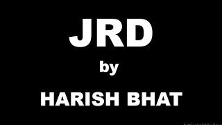 JRD by Harish Bhat  Summary [upl. by Eisenhart]