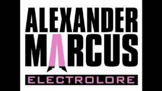 Alexander Marcus  Alles Gute HQ [upl. by Esma]