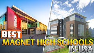 20 Best Magnet High Schools in USA [upl. by Aynot]