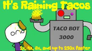 Raining Tacos Faster [upl. by Linkoski]