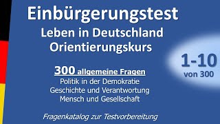 Einbürgerungstest Leben in DeutschlandOrientierungskurs 110 von 300 [upl. by Ahtaela967]