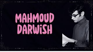 Mahmoud Darwish [upl. by Hanafee]