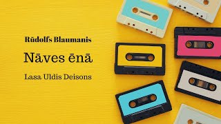 Rūdolfs Blaumanis  Nāves ēnā Lasa Uldis Deisons [upl. by Oemac]