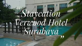 Staycation Verwood Hotel Surabaya [upl. by Sabas469]