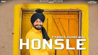 HONSLE  Pamma Dumewal  Aayi Vaisakhi 2018  Latest Punjabi Song 2018  TapeRecords [upl. by Retsevlys]