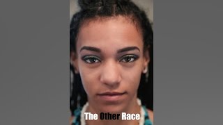 Documentary The Other Race Mixed Race [upl. by Yelsnia]