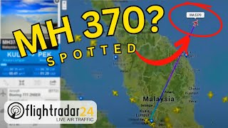 Rarest FlightRadar24s Catches MH370 [upl. by Aonehc]