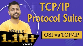 Lec3 TCPIP Protocol Suite  Internet Protocol Suite  OSI vs TCPIP [upl. by Edva18]