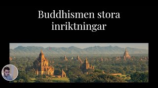 Buddhismen och dess inriktningar  Theravada och Mahayana [upl. by Riva]