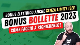 💶 BONUS SOCIALE BOLLETTE 2023 📅 A chi spetta e come richiederlo [upl. by Ponzo510]