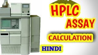 HPLC ASSAY CALCULATION I HINDI [upl. by Bren17]