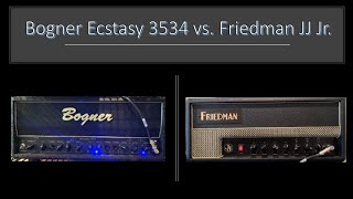 Bogner 3534 vs Friedman JJ Jr EVH Tone [upl. by Ihtak923]