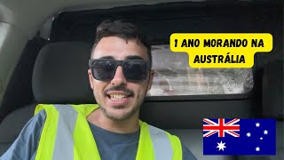 UM ANO MORANDO NA AUSTRÁLIA  Valeu a pena [upl. by Isaacson40]