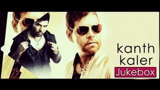 New Punjabi Song  New Jukebox  KANTH KALER  All time Hit Song KING OF SAD SONGS [upl. by Raskin103]