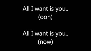 All I Want Is You  Miguel Lyrics [upl. by Medrek]