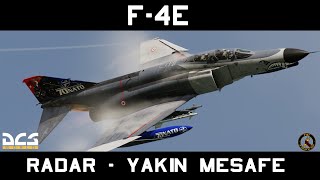 F4E Radar Yakın Mesafe Modları Kullanımı  DCS World Türkçe [upl. by Felicle581]